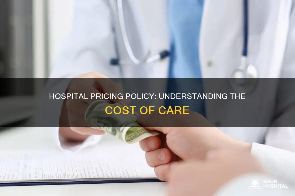 what is the pricing policy for hospital