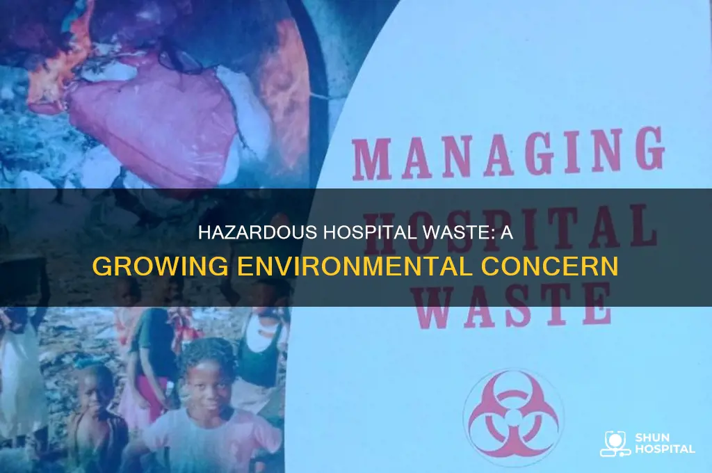 what is the problem with hospital waste