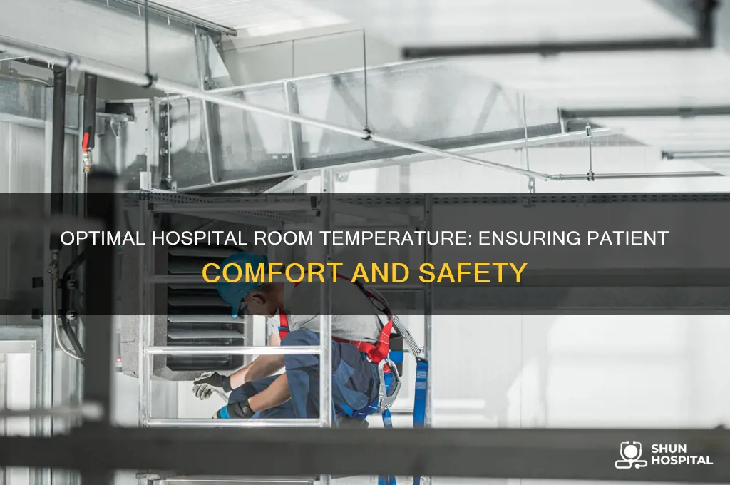 what is the proper temperature for a hospital room
