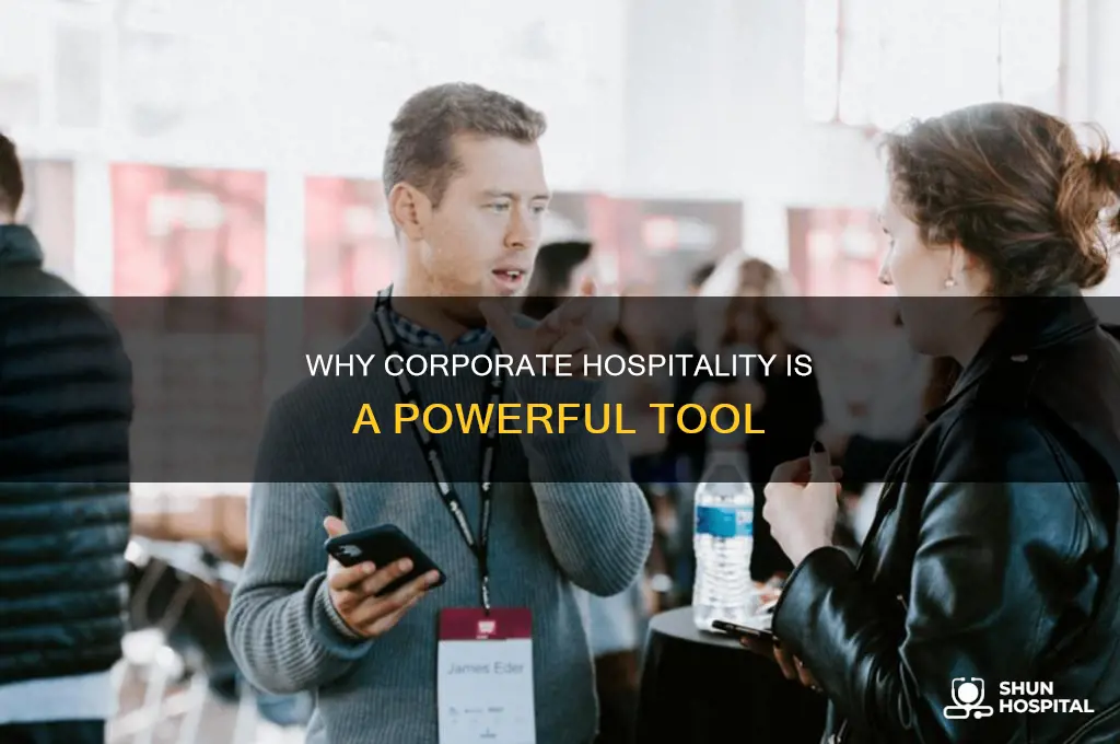 what is the purpose of corporate hospitality