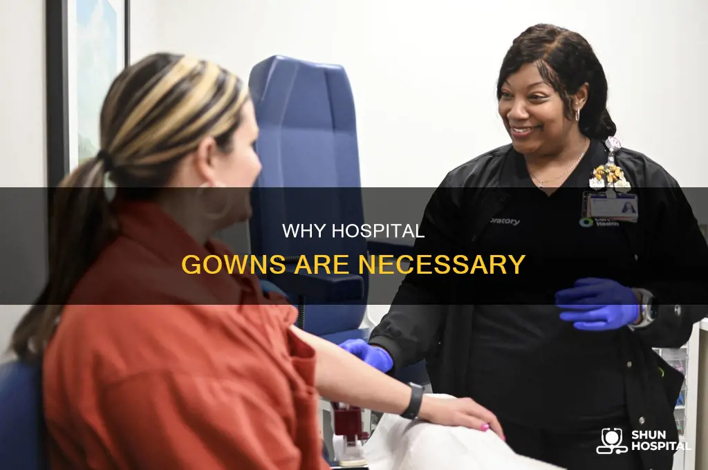 what is the purpose of hospital gowns