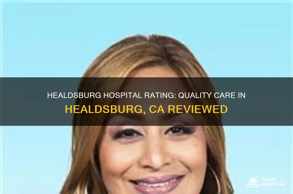 what is the rating for heildsberg hospital in healdsberg ca