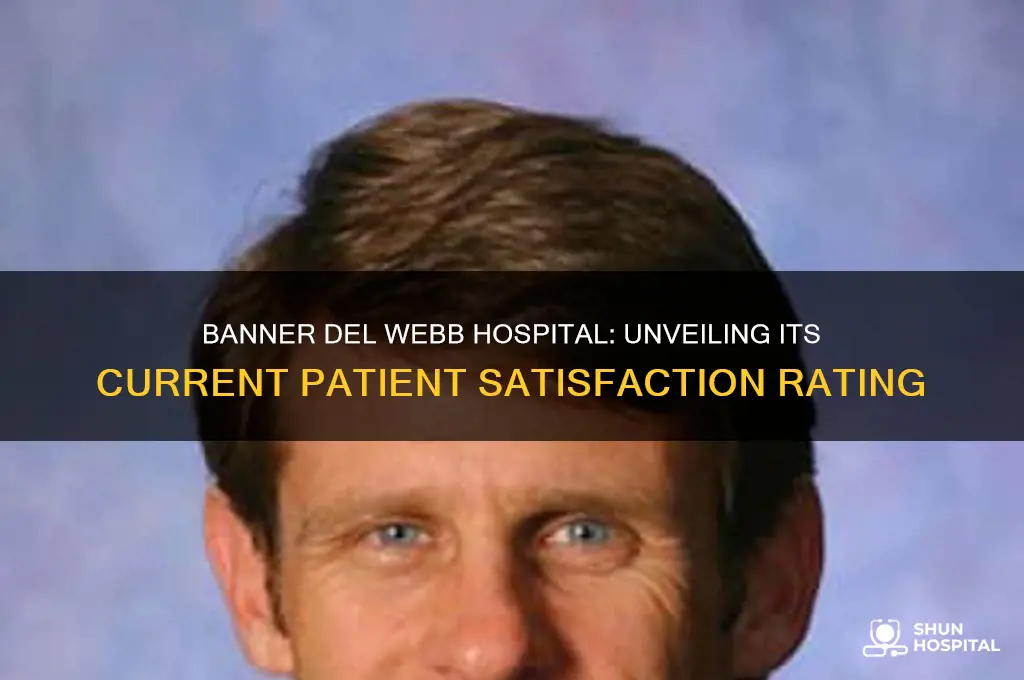 what is the rating of banner del webb hospital