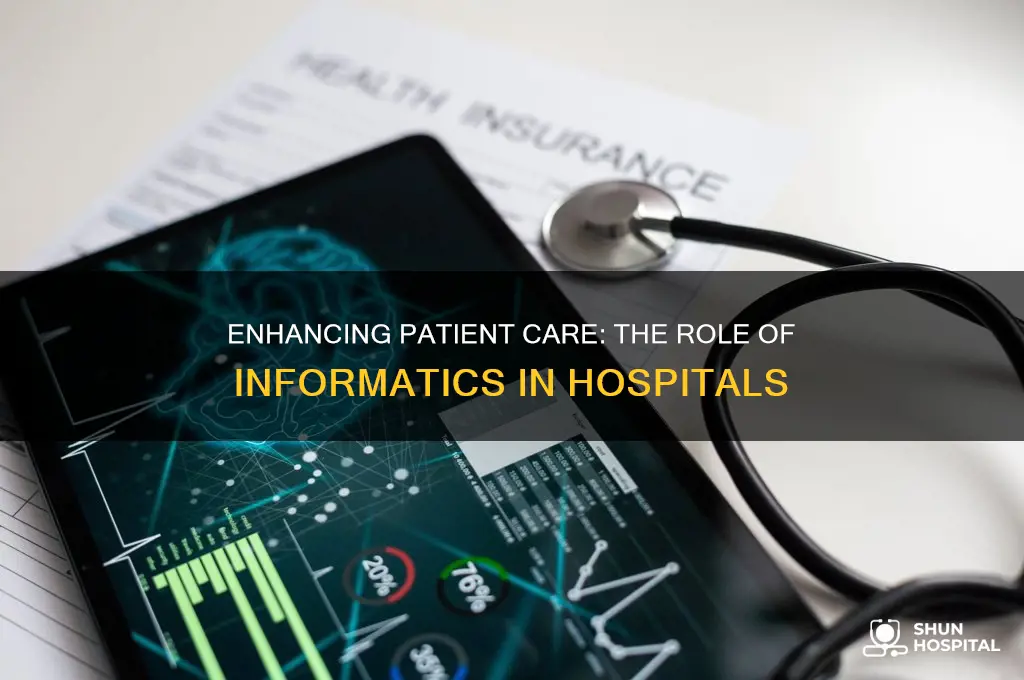 what is the rationale for informatics in the hospital environment