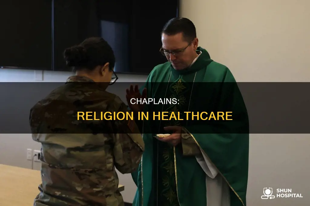 what is the religion ofthe hospital chaplain