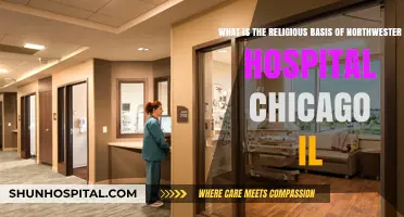 Northwestern Hospital Chicago: Exploring Its Religious Foundations and Mission