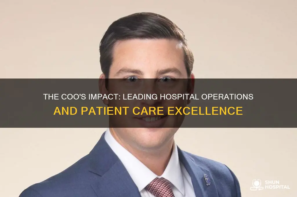 what is the role of a coo in a hospital
