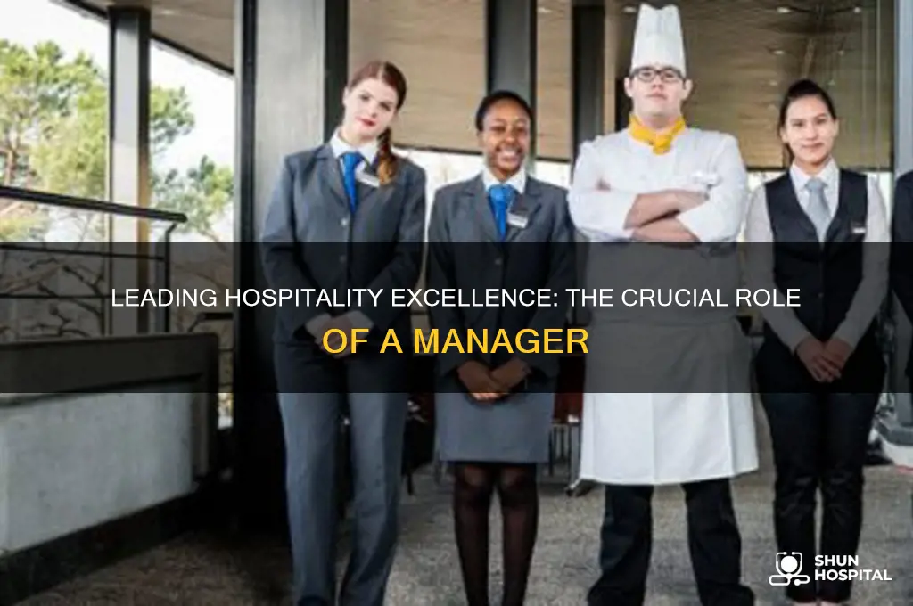 what is the role of a manager in hospitality industry