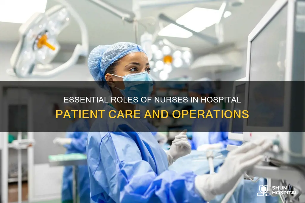 what is the role of a nurse in a hospital