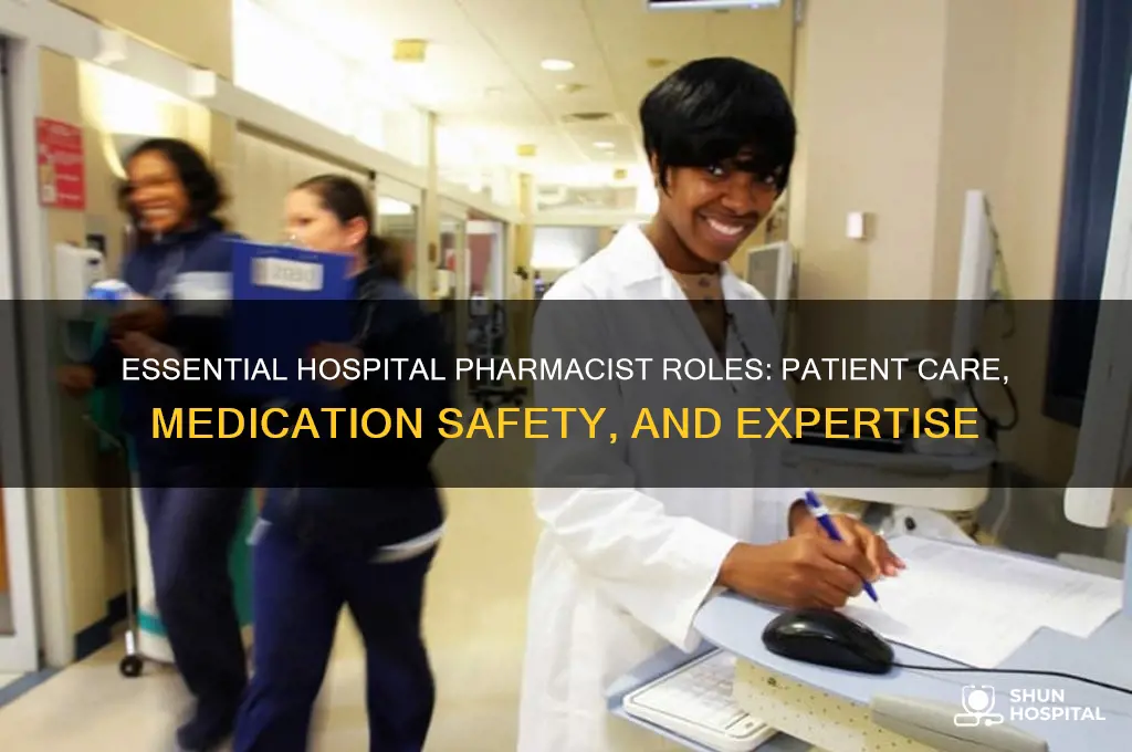 what is the role of a pharmacist in a hospital