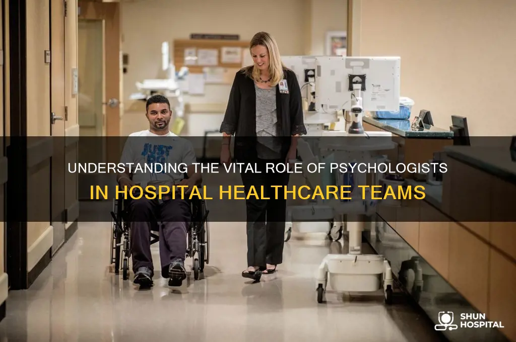 what is the role of a psychologist in a hospital