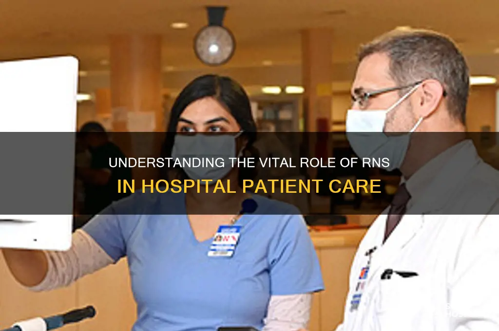 what is the role of an rn in the hospital
