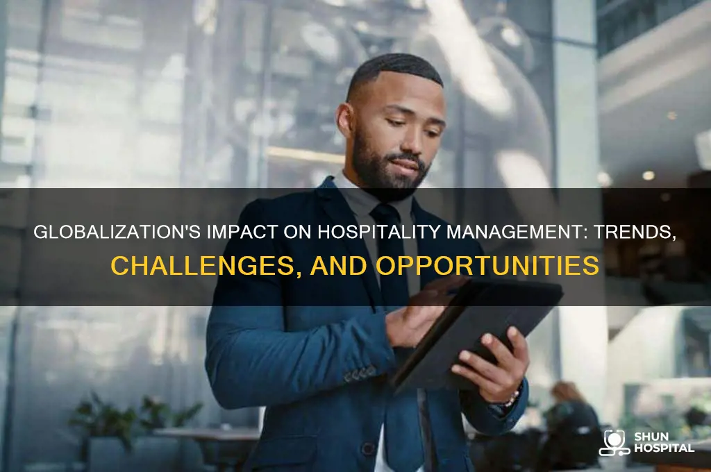 what is the role of globalization in hospitality management