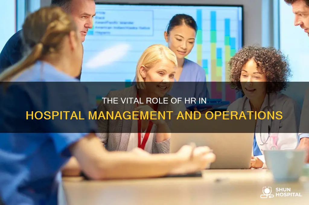 what is the role of hr department in hospital
