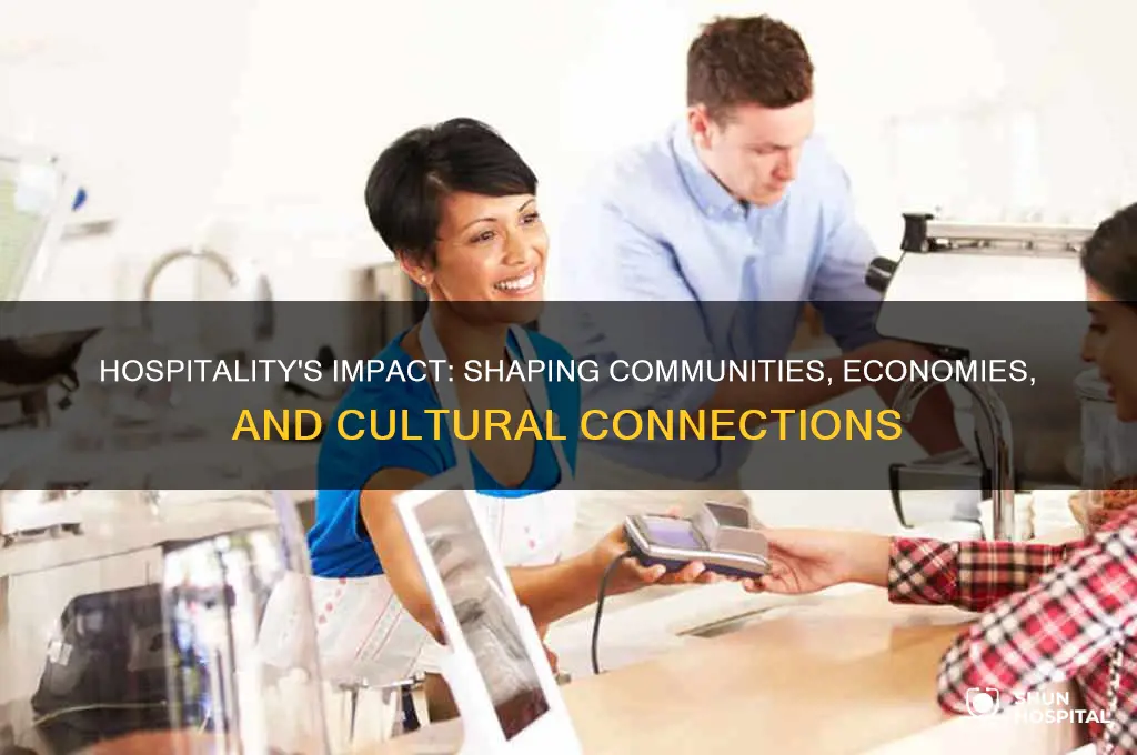 what is the social significance of the hospitality industry