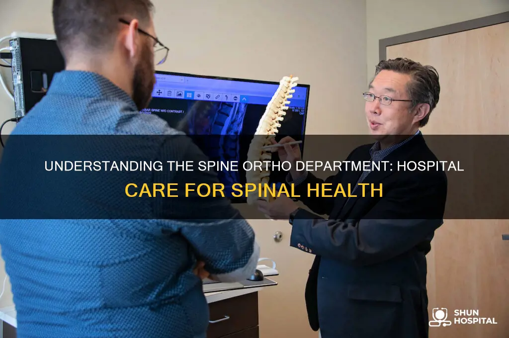 what is the spine ortho department in a hospital