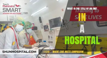 Understanding the Role and Title of an EMT in Hospitals