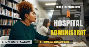 A Day in the Life: Hospital Administrator's Responsibilities and Routine