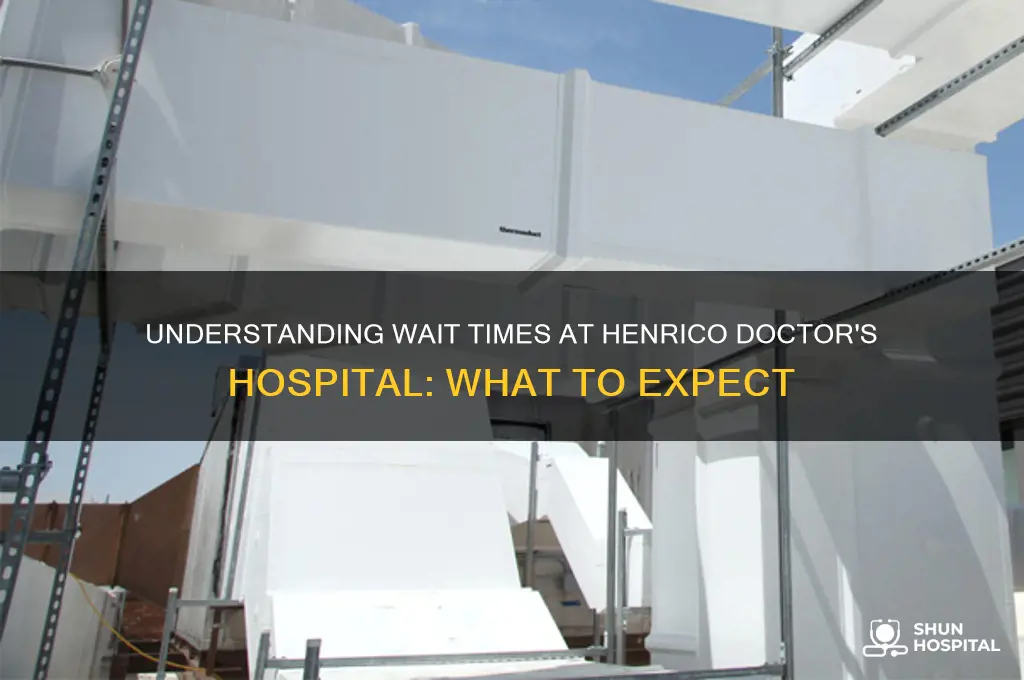 what is the wait time at henrico dr hospital