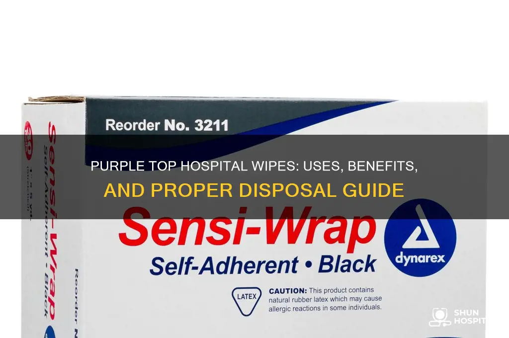 what is the wipes with the purple top in hospitals