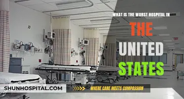 Unveiling the Worst Hospital in the United States: A Critical Analysis