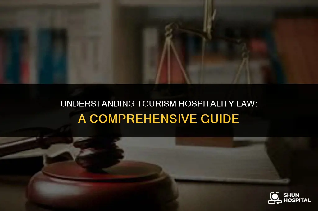 what is tourism hospitality law