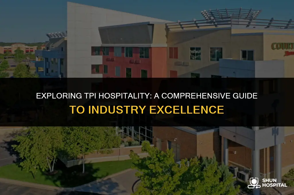 what is tpi hospitality
