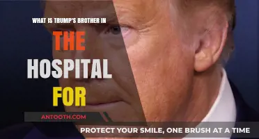 Trump's Brother Hospitalized: Unraveling the Mystery Behind His Admission