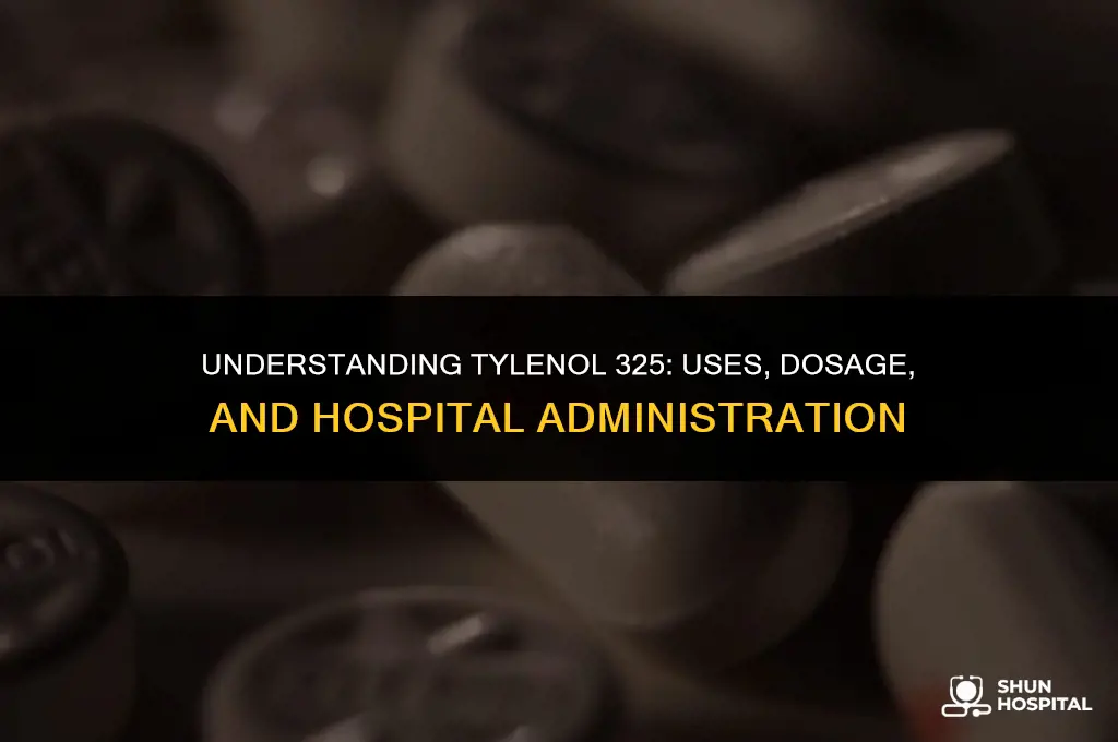 what is tylenol 325 hospital