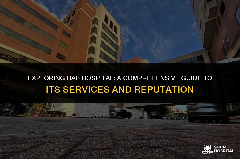 what is uab hospital