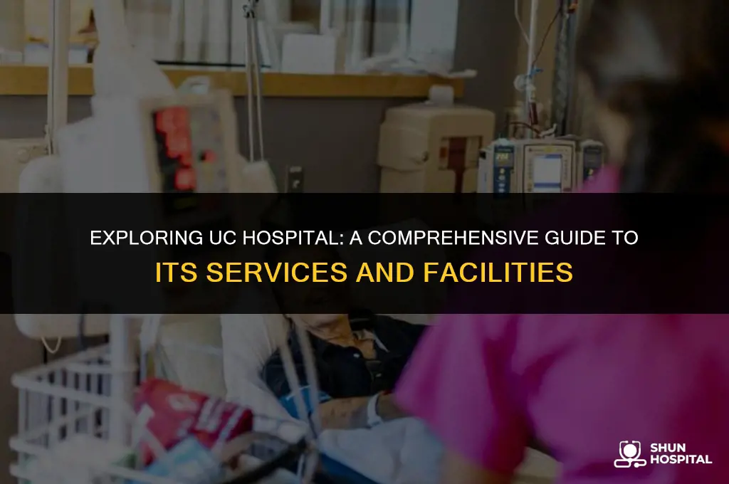 what is uc hospital