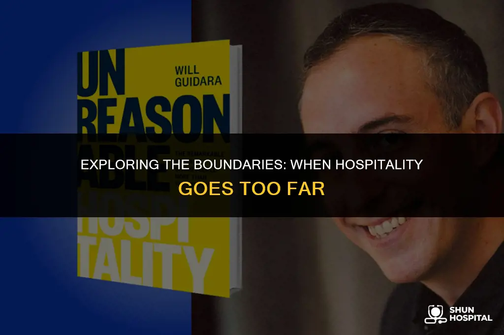 what is unreasonable hospitality about