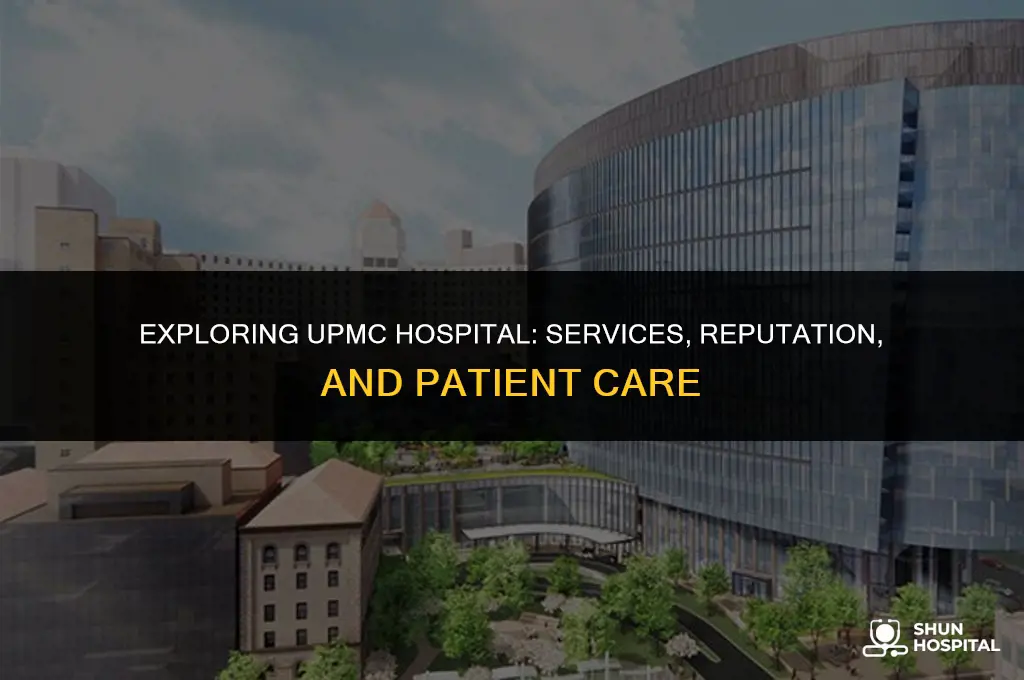 what is upmc hospital