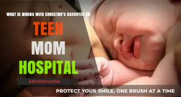 Teen Mom Hospital: Unraveling Christine's Daughter's Health Mystery