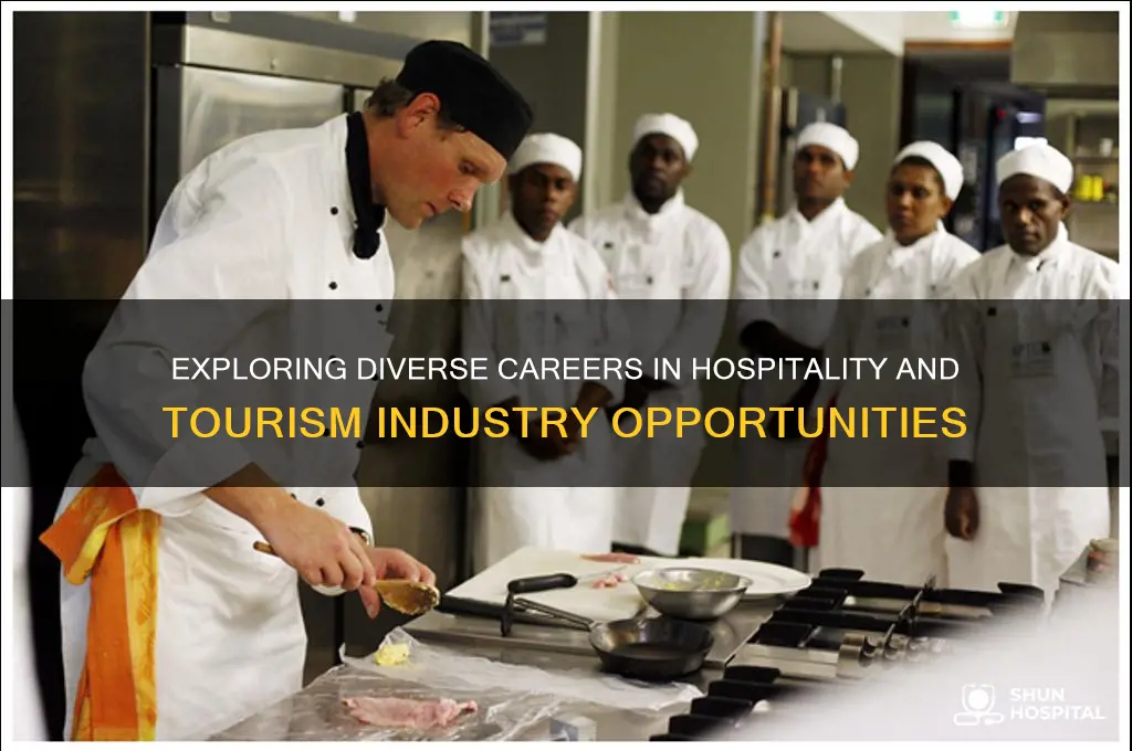 what kind of jobs are in hospitality and tourism