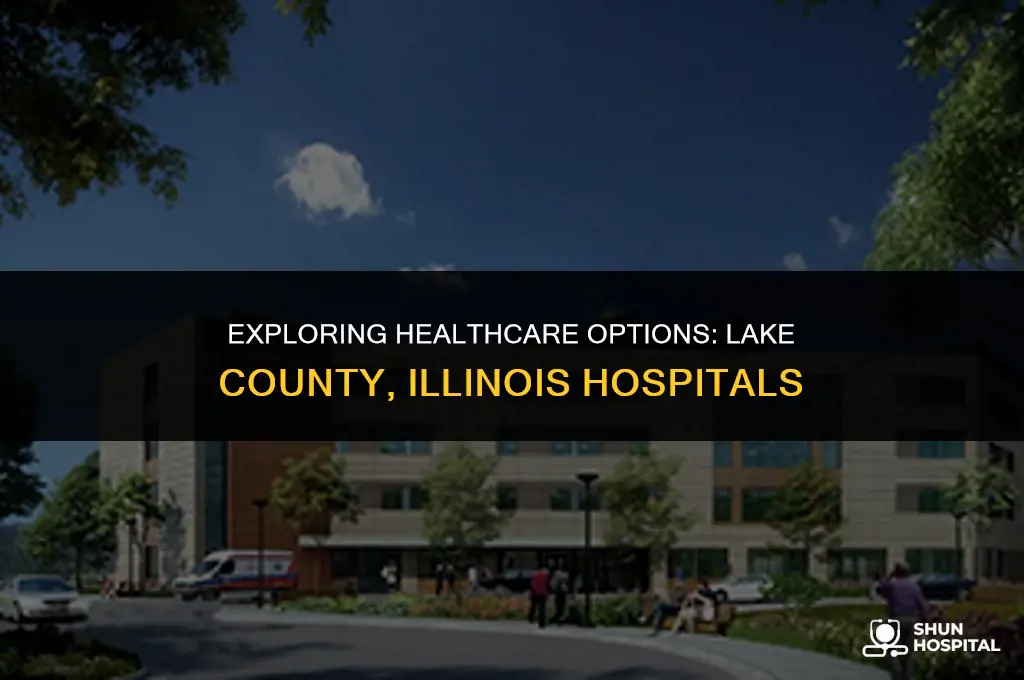 what lake county illinois hospitals