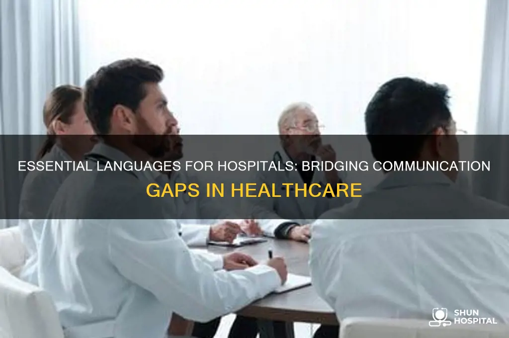 what languages do hospitals need to be able to interpret