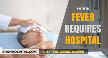 When to Seek Hospital Care for Fever: A Comprehensive Guide