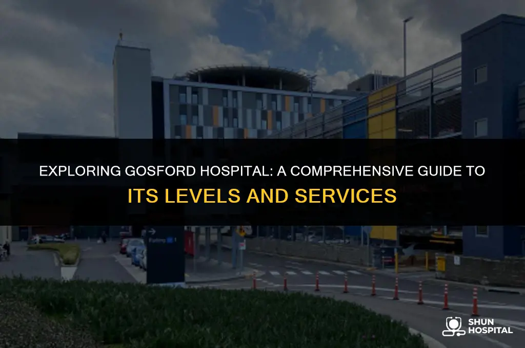 what level is gosford hospital