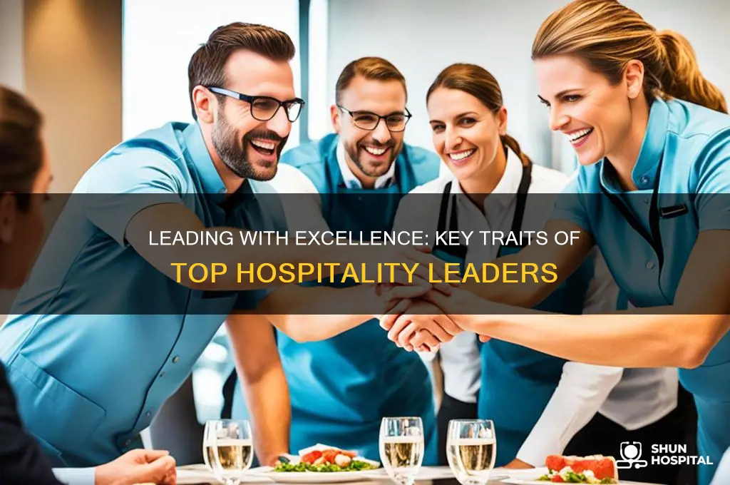 what makes a great leader in the hospitality industry