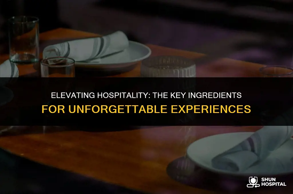 what makes hospitality better