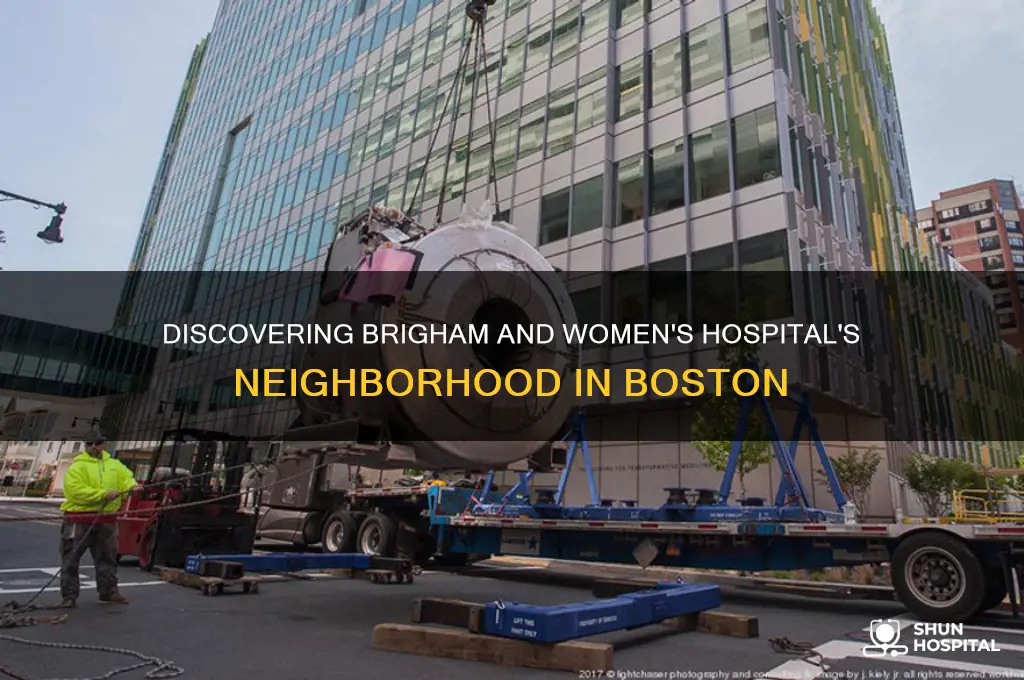 what neighborhood is brigham and women