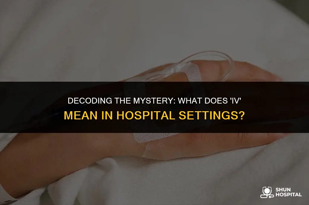 what number it iv hospital