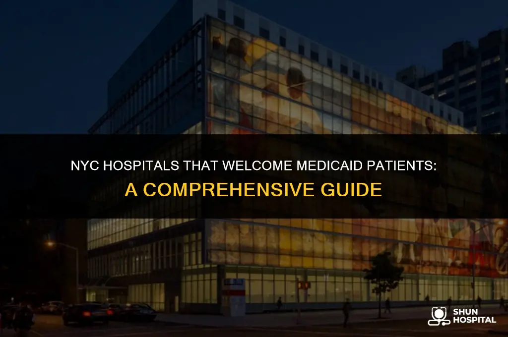 what nyc hospitals accept medicaid
