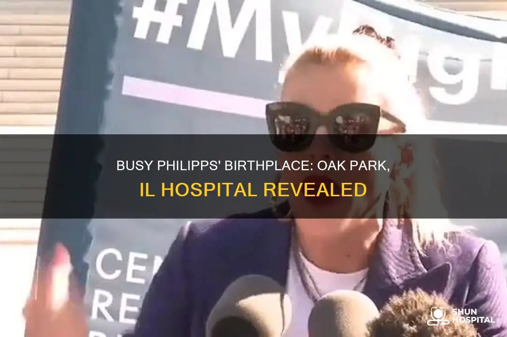 what oak park il hospital was busy philipps born