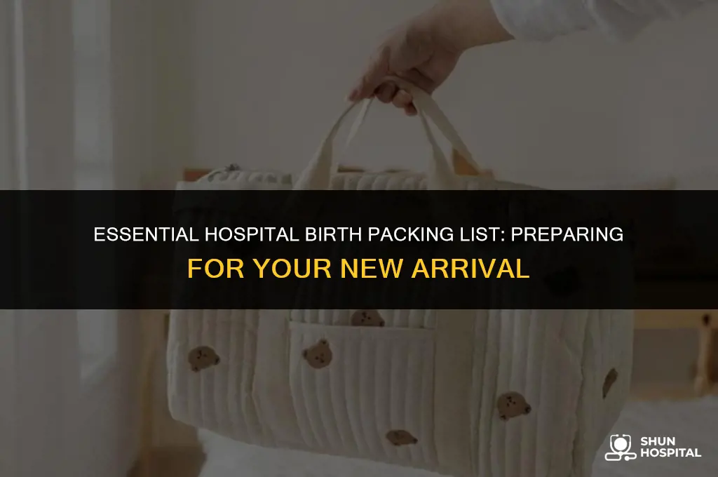 what pack to hospital birth