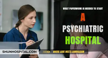 Essential Paperwork for Launching a Psychiatric Hospital: A Comprehensive Guide