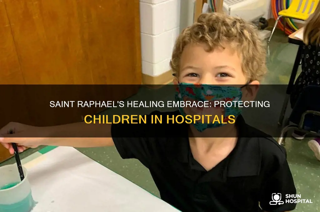 what patron saint protects a child in the hospital
