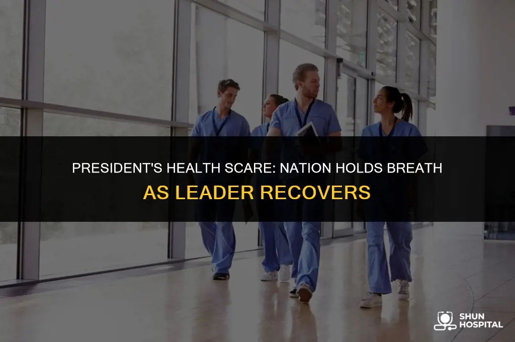 what president in hospital