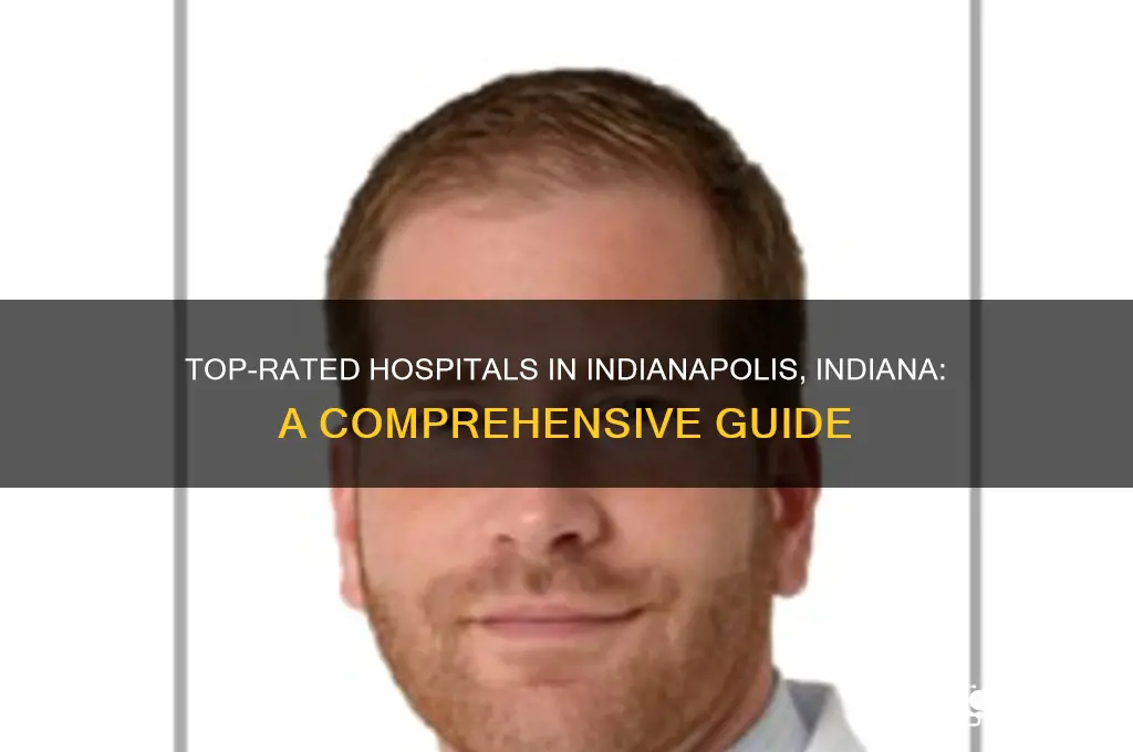 what r the hospital rating in and around indianapolis indiana